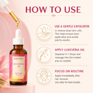 Luxevéria Hair Removal Oil Silky Smooth & Confident