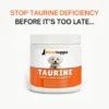 Woofsupps Taurine Pure Supplement